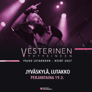 Vesterinen Yhtyeineen: Paluu Lutakkoon (pe)